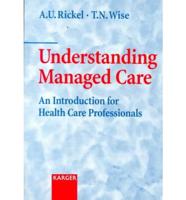 Understanding Managed Care