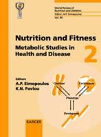 Nutrition and Fitness: Metabolic Studies in Health and Disease