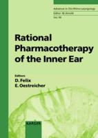 Rational Pharmacotherapy of the Inner Ear