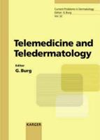 Telemedicine and Teledermatology