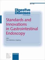 Standards and Innovations in Gastrointestinal Endoscopy