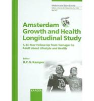 Amsterdam Growth and Health Longitudinal Study (AGAHLS)