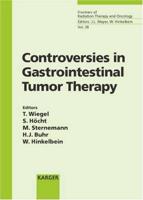 Controversies in Gastro-Intestinal Tumor Therapy