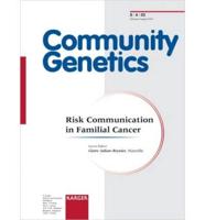Risk Communication in Familial Cancer