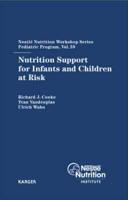 Nutrition Support for Infants and Children at Risk