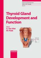 Thyroid Gland Development and Function
