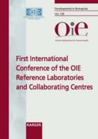 First International Conference of the OIE Reference Laboratories and Collaborating Centres, Florianopolis, Brazil, 3-5 December 2006