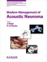 Modern Management of Acoustic Neuroma