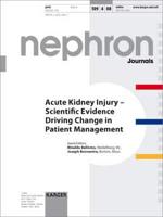 Acute Kidney Injury - Scientific Evidence Driving Change in Patient Management