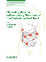 Clinical Update on Inflammatory Disorders of the Gastrointestinal Tract
