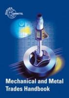 Mechanical and Metal Trades Handbook