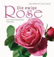 Die ewige Rose