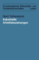 Industrielle Arbeitsbeziehungen