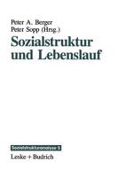 Sozialstruktur Und Lebenslauf