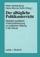 Der Alltägliche Politikunterricht