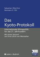 Das Kyoto-Protokoll : Internationale Klimapolitik für das 21. Jahrhundert