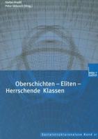 Oberschichten — Eliten — Herrschende Klassen