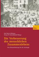 Die Verbesserung Des Menschlichen Zusammenlebens