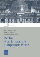 Berlin — Was Ist Uns Die Hauptstadt Wert?