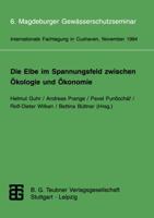 Die Elbe Im Spannungsfeld Zwischen Ökologie Und Ökonomie