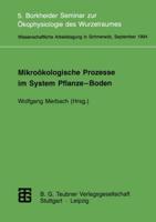 Mikroökologische Prozesse Im System Pflanze-Boden