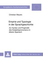 Empirie Und Typologie in Der Sprachgeschichte
