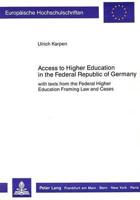 Access to Higher Education in the Federal Republic of Germany