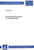 Kommunikationspolitik Fur Moderne Kunst