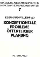 Konzeptionelle Probleme Offentlicher Planung