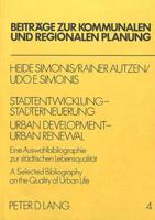 Stadtentwicklung - Stadterneuerung Urban Development - Urban Renewel