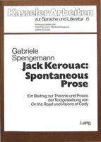 Jack Kerouac: Spontaneous Prose