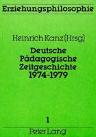 Deutsche Padagogische Zeitgeschichte 1974-1979