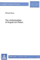 The «Individualitat>> of August Von Platen