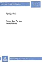 Cross and Crown in Barbados