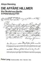 Die Affäre Hillmer- Ein Okulist aus Berlin in Petersburg 1751; Ein Okulist aus Berlin in Petersburg 1751