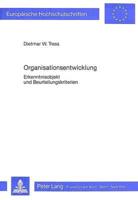 Organisationsentwicklung Erkenntnisobjekt Und Beurteilungskriterien