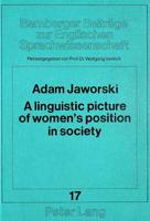 A Linguistic Picture of Women's Position in Society A Polish-English Contrastive Study