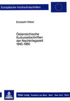 Oesterreichische Kulturzeitschriften Der Nachkriegszeit 1945-1950