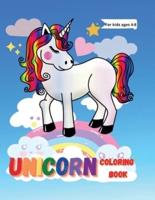 Unicorn Coloring Book for Kids Ages 4-8