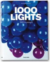 1000 Lights. [Vol. 2] 1960 to Present