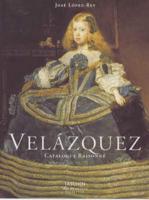 Velazquez: Catalogue Raisonne