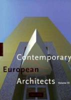 Contemporary European Architects. V. 3