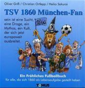 GRISS, O: TSV 1860 MUENCHEN FAN