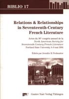 Relations & Relationships in Seventeenth-Century French Literature