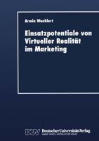 Einsatzpotentiale Von Virtueller Realität Im Marketing