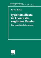 Typizitätseffekte Im Erwerb Des Englischen Passivs