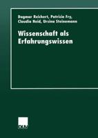 Wissenschaft Als Erfahrungswissen