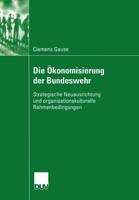 Die Ökonomisierung Der Bundeswehr