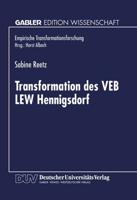 Transformation Des VEB LEW Hennigsdorf