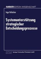 Systemunterstützung Strategischer Entscheidungsprozesse